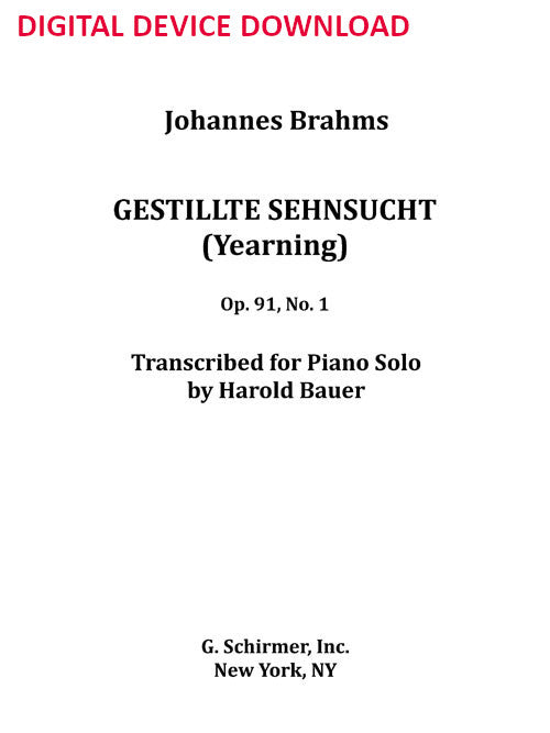 Gestillte Sehnsuct, Op. 91, No. 1 - Digital (Not Printable)