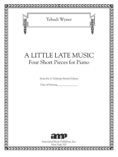 A Little Late Music: Four Pieces for Piano