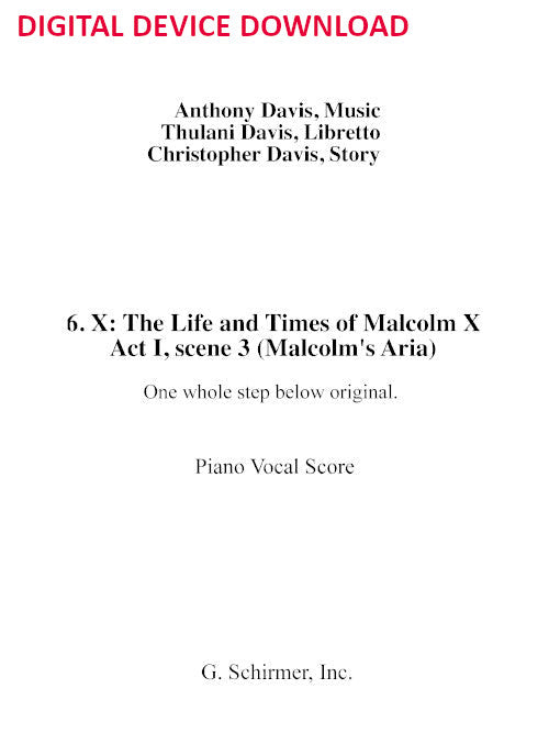 Malcolm’s Prison Aria, from X: The Life and Times of Malcolm X (lower key) - Digital