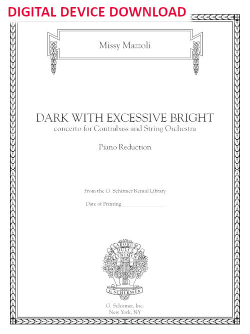 Dark with Excessive Bright - reduction for contrabass and piano - Digital (Not Printable)