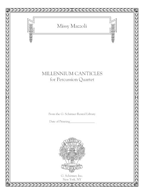 Millennium Canticles (for percussion quartet)