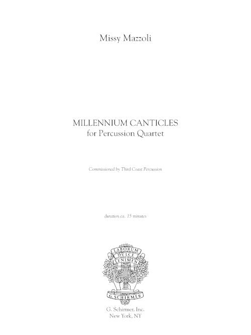 Millennium Canticles (for percussion quartet) - Digital (Not Printable)