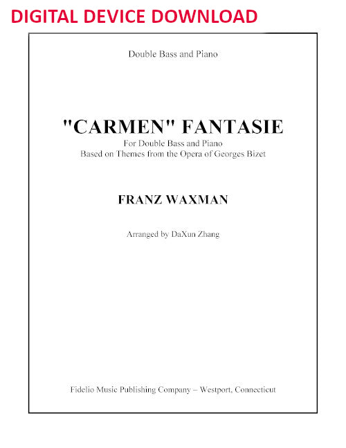 Carmen Fantasie - reduction for double bass and piano - in B - Digital (Not Printable)