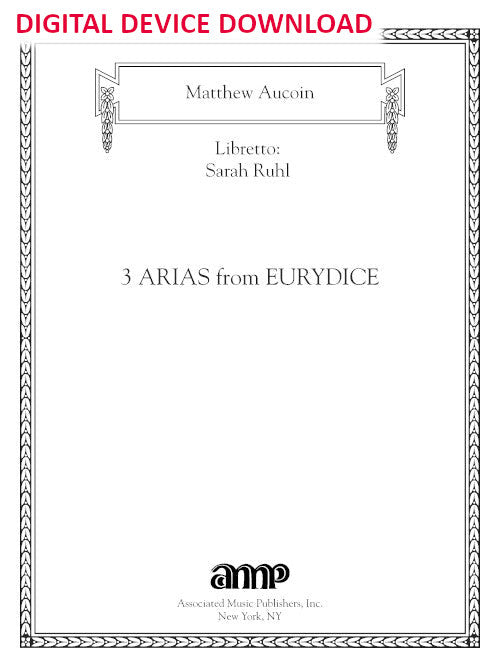 Three Arias from Eurydice - Digital (Not Printable)