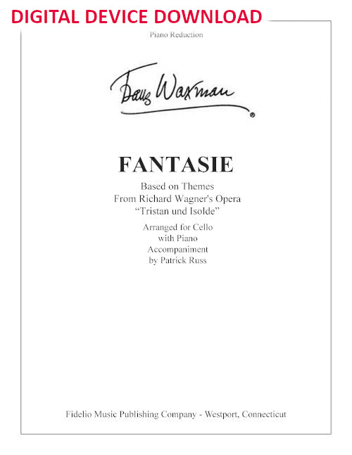 Tristan and Isolde: Fantasie (for cello and piano) - Digital (Not Printable)