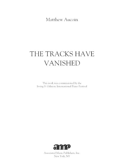 The Tracks Have Vanished for piano