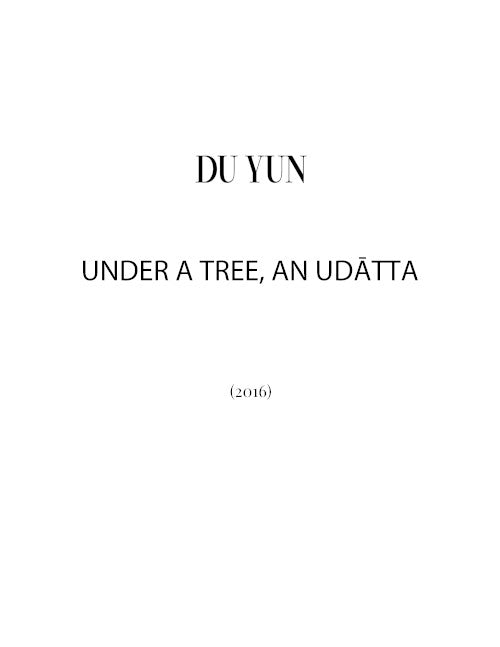 Under a tree, an udātta (for violin with optional recording)