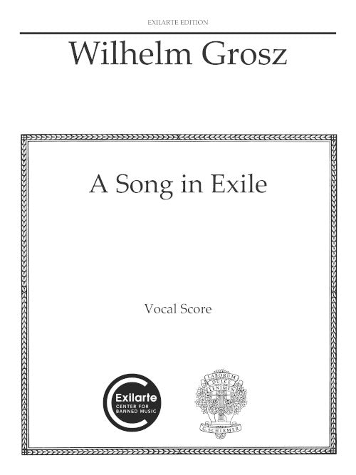 A Song in Exile (for voice and piano)