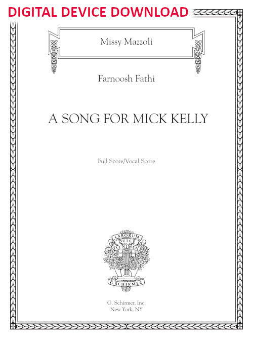 A Song for Mick Kelly for voice and ensemble - Digital (Not Printable)