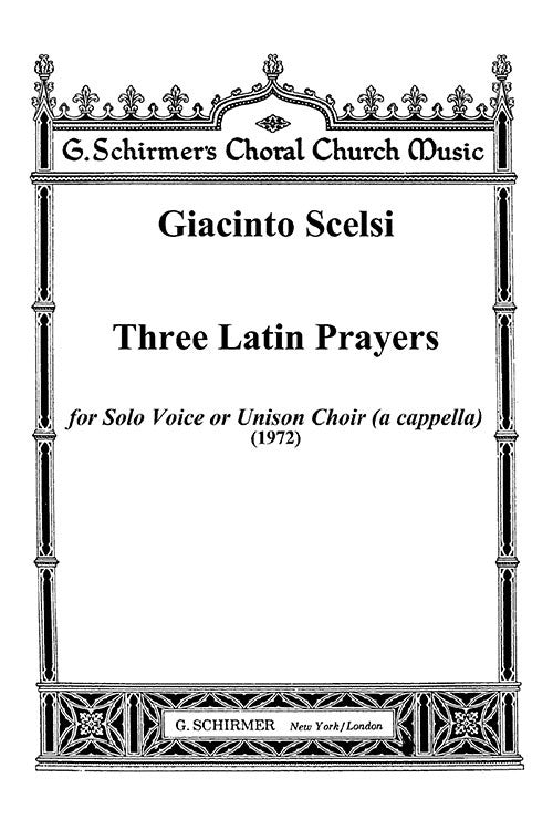 Three Latin Prayers solo voice or women's unison choir or men's unison choir